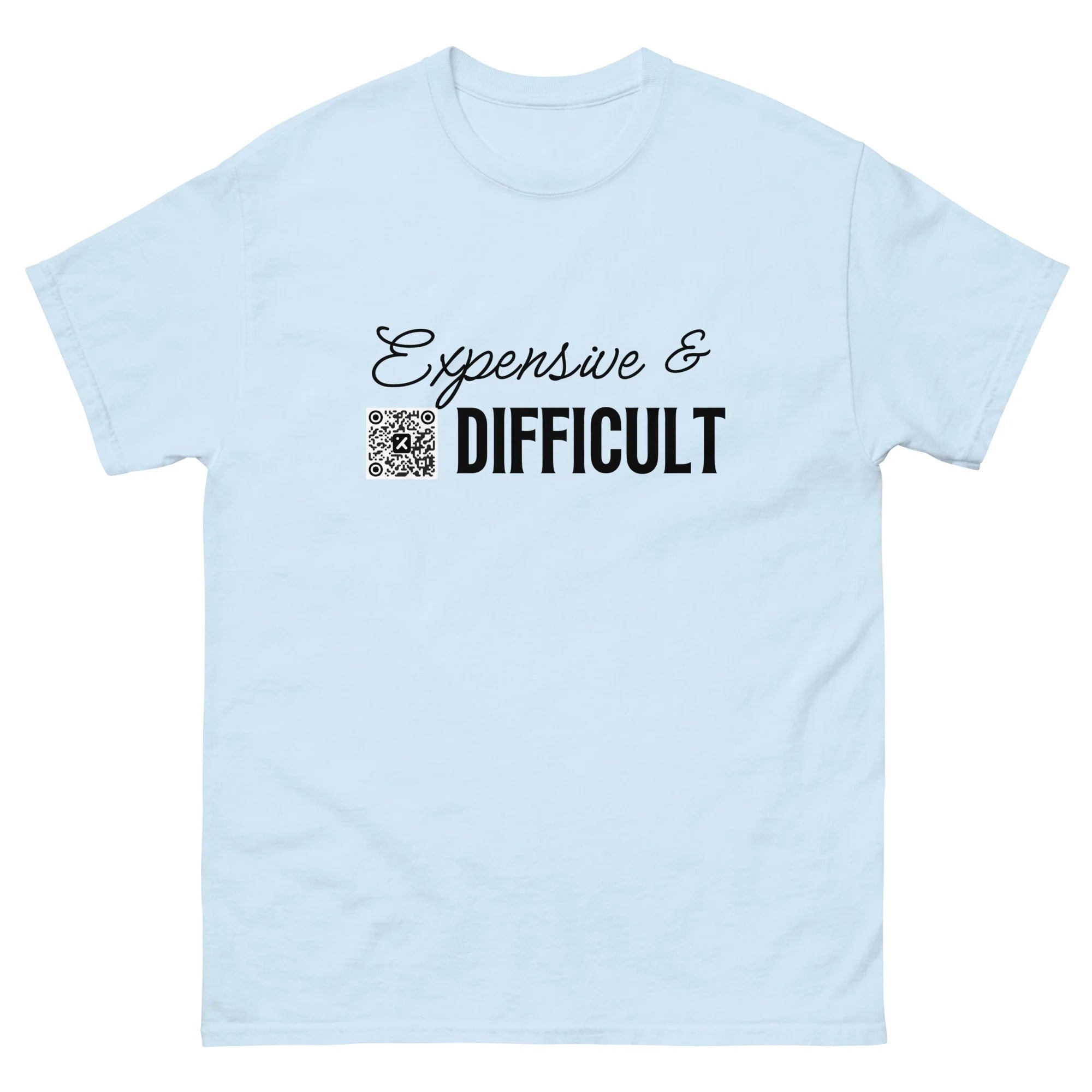 Expensive & Difficult (Light Shirt Collection)