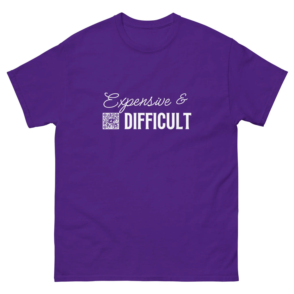 Expensive & Difficult (Dark Shirt Collection)