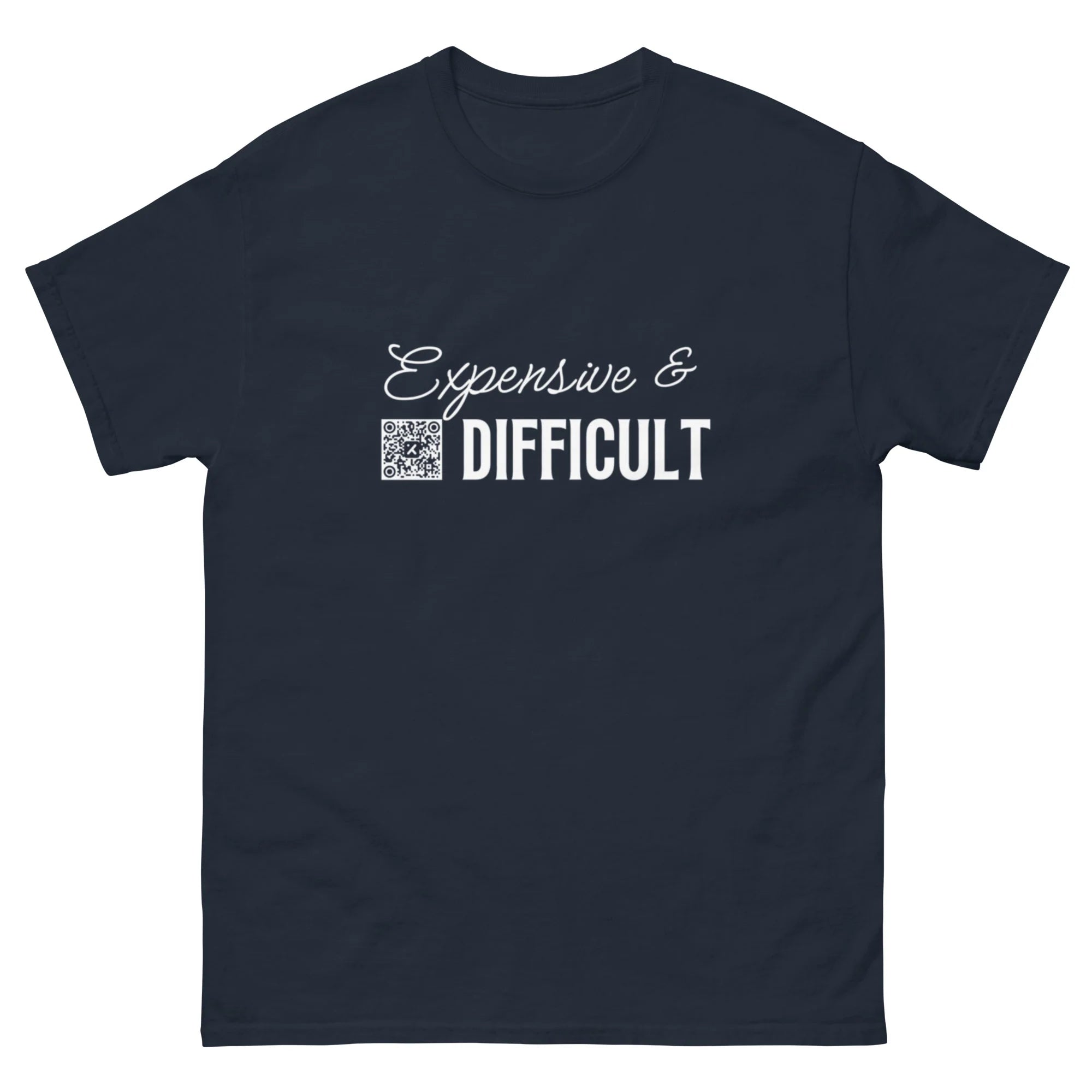 Expensive & Difficult (Dark Shirt Collection)